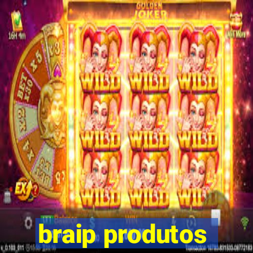 braip produtos